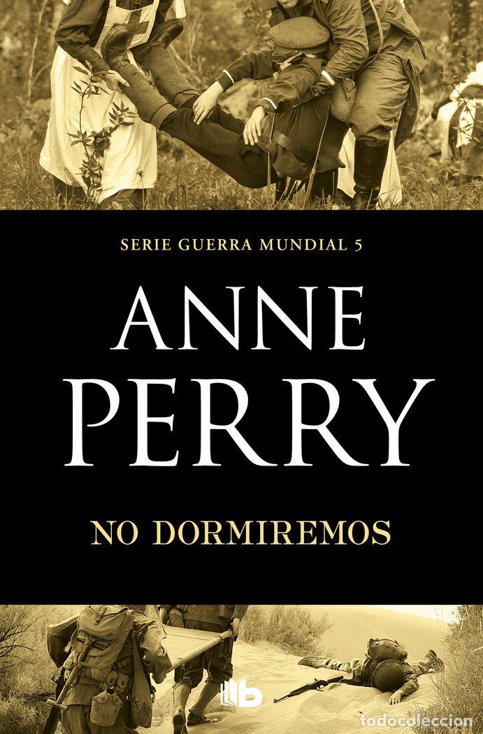 Libros: NO DORMIREMOS - Perry, Anne - Foto 1