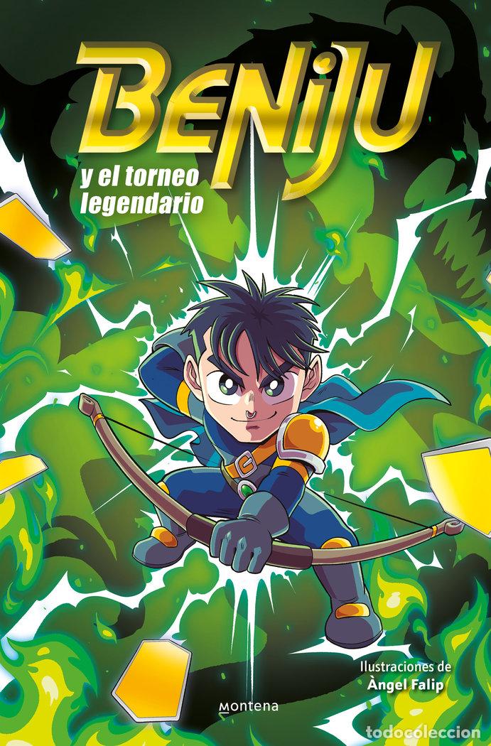 B&uuml;cher: BENIJU Y EL TORNEO LEGENDARIO - BENIJU