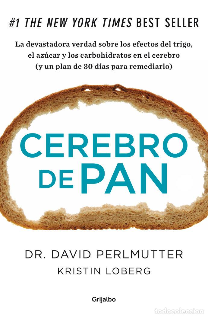 Libros: CEREBRO DE PAN - Perlmutter, David - Foto 1