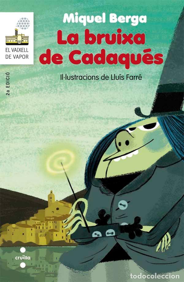 Libros: LA BRUIXA DE CADAQU&Eacute;S - Berga, Miquel - Foto 1