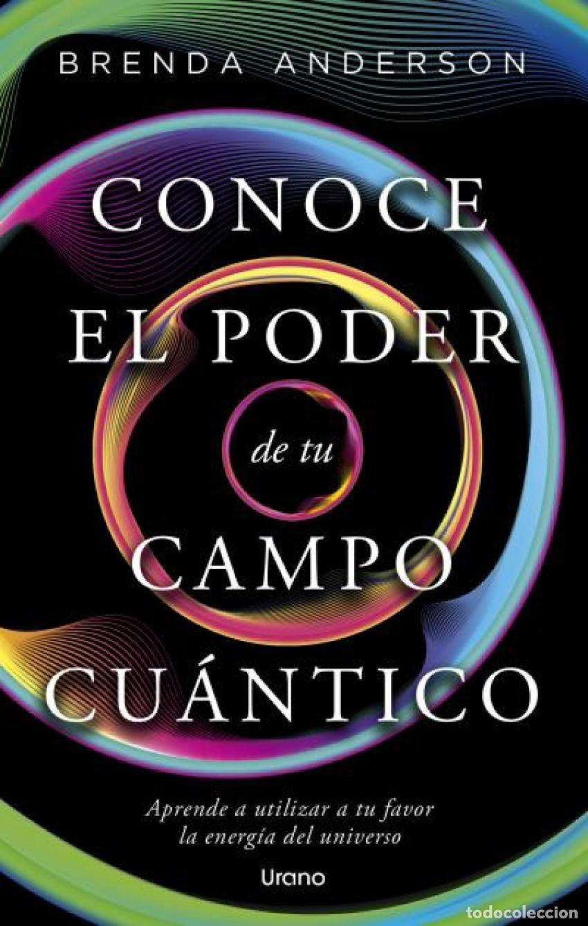 Libros: CONCE EL PODER DE TU CAMPO CU&Aacute;NTICO - Anderson, Brenda - Foto 1