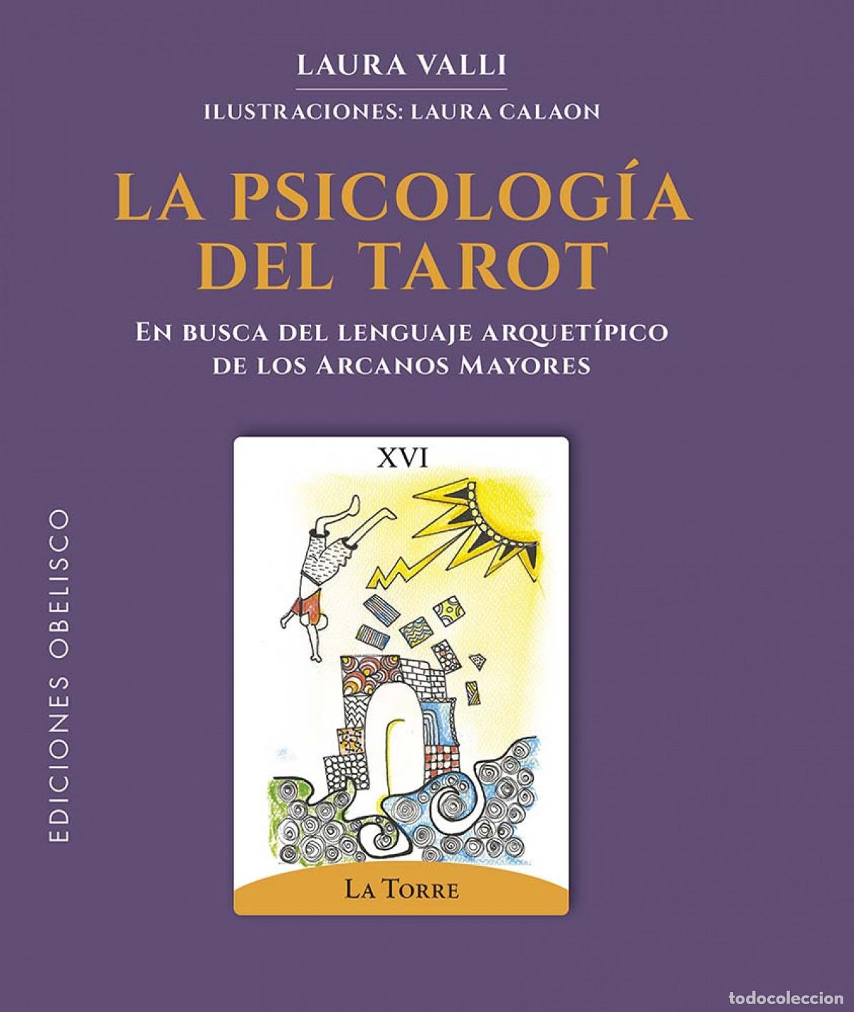 B&uuml;cher: LA PSICOLOG&Iacute;A DEL TAROT - Valli, Laura
