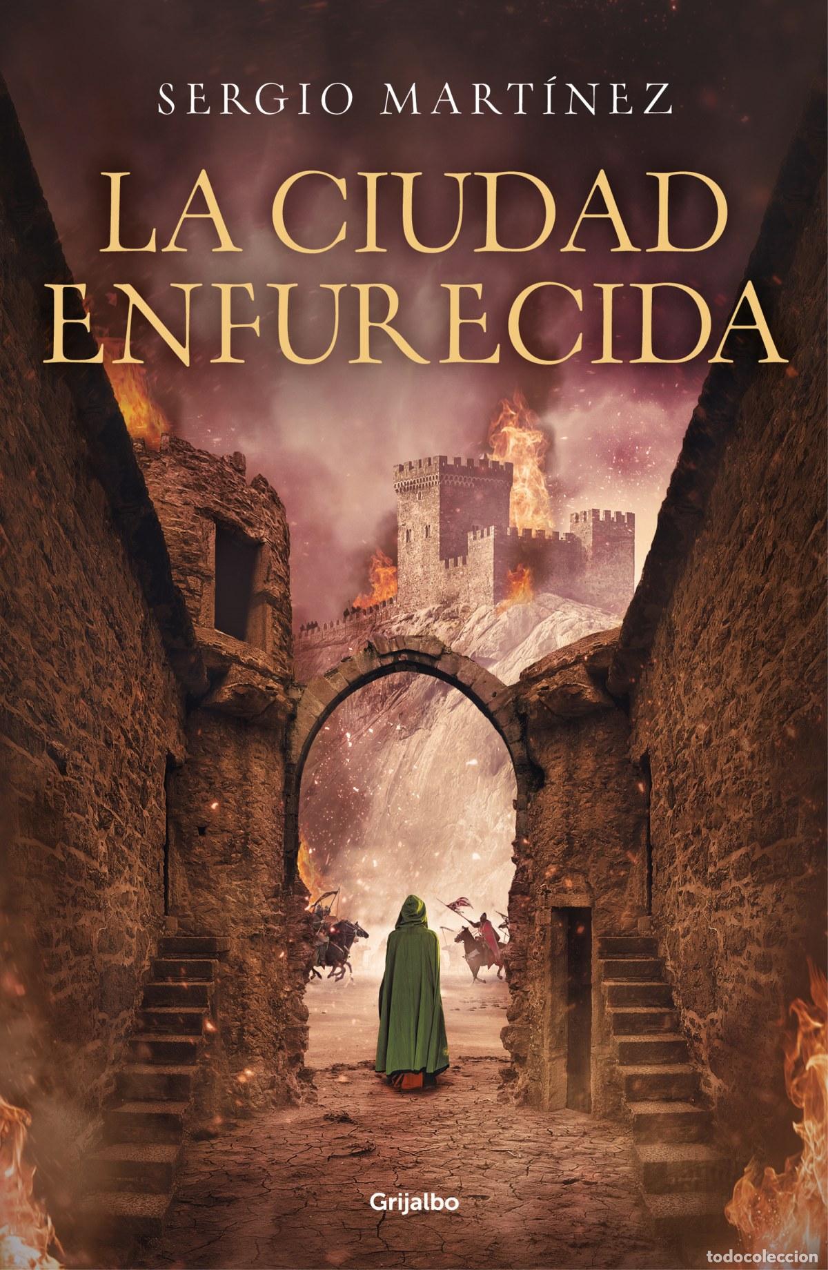 books: LA CIUDAD ENFURECIDA - Mart&iacute;nez, Sergio