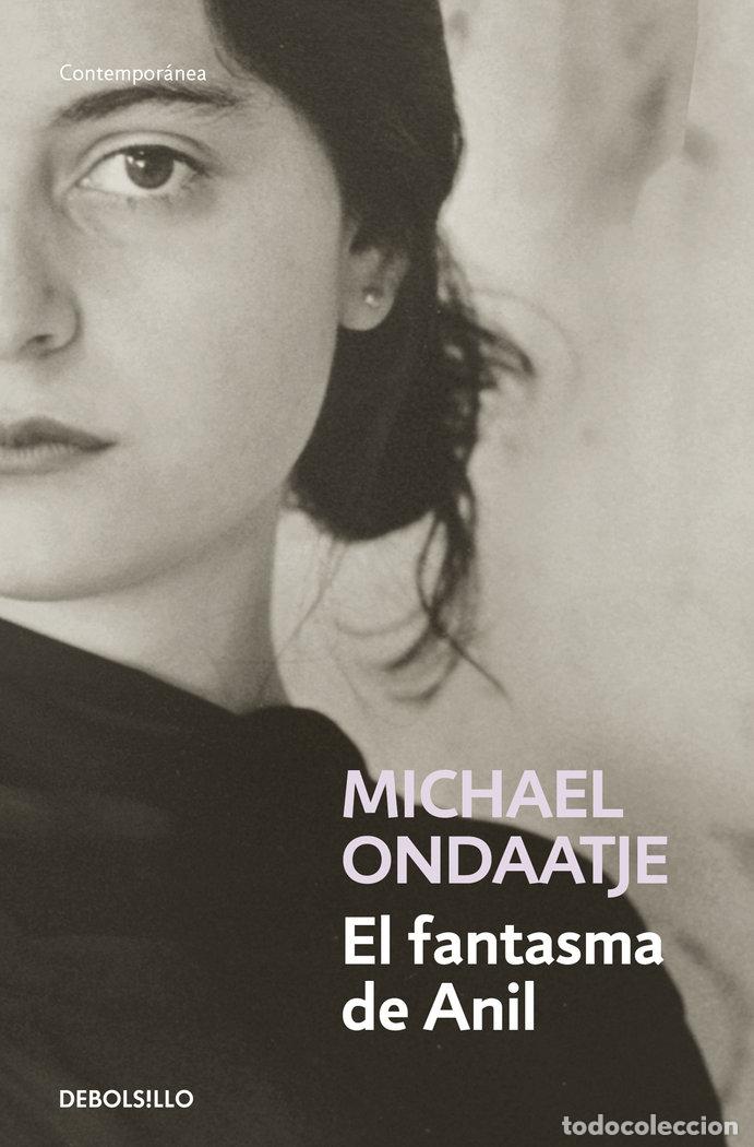 Libros: FANTASMA DE ANIL,EL - ONDAATJE,MICHAEL - Foto 1