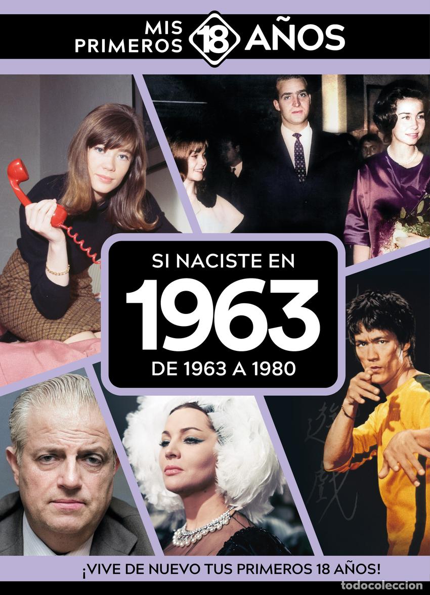 B&uuml;cher: SI NACISTE EN 1963: DE 1963 A 1980 - AA.VV.