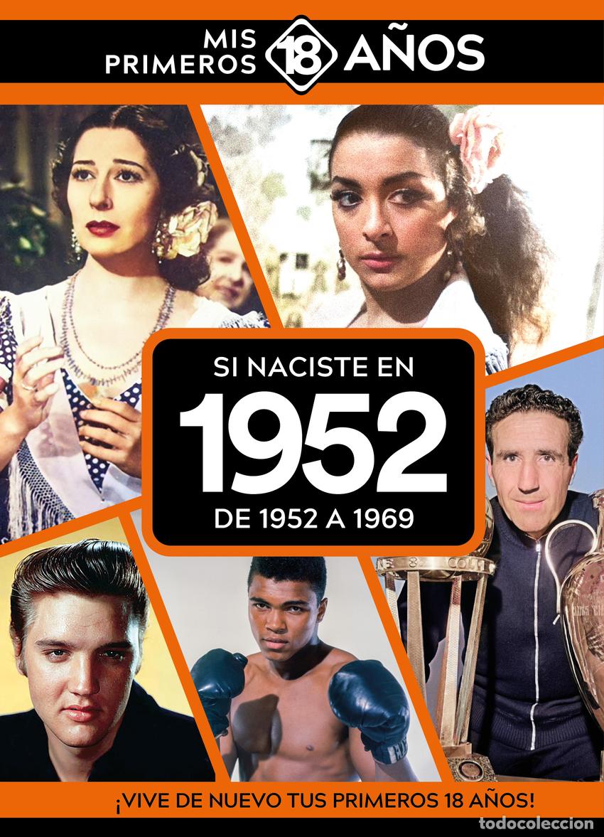 B&uuml;cher: SI NACISTE EN 1952: DE 1952 A 1969 - AA.VV.