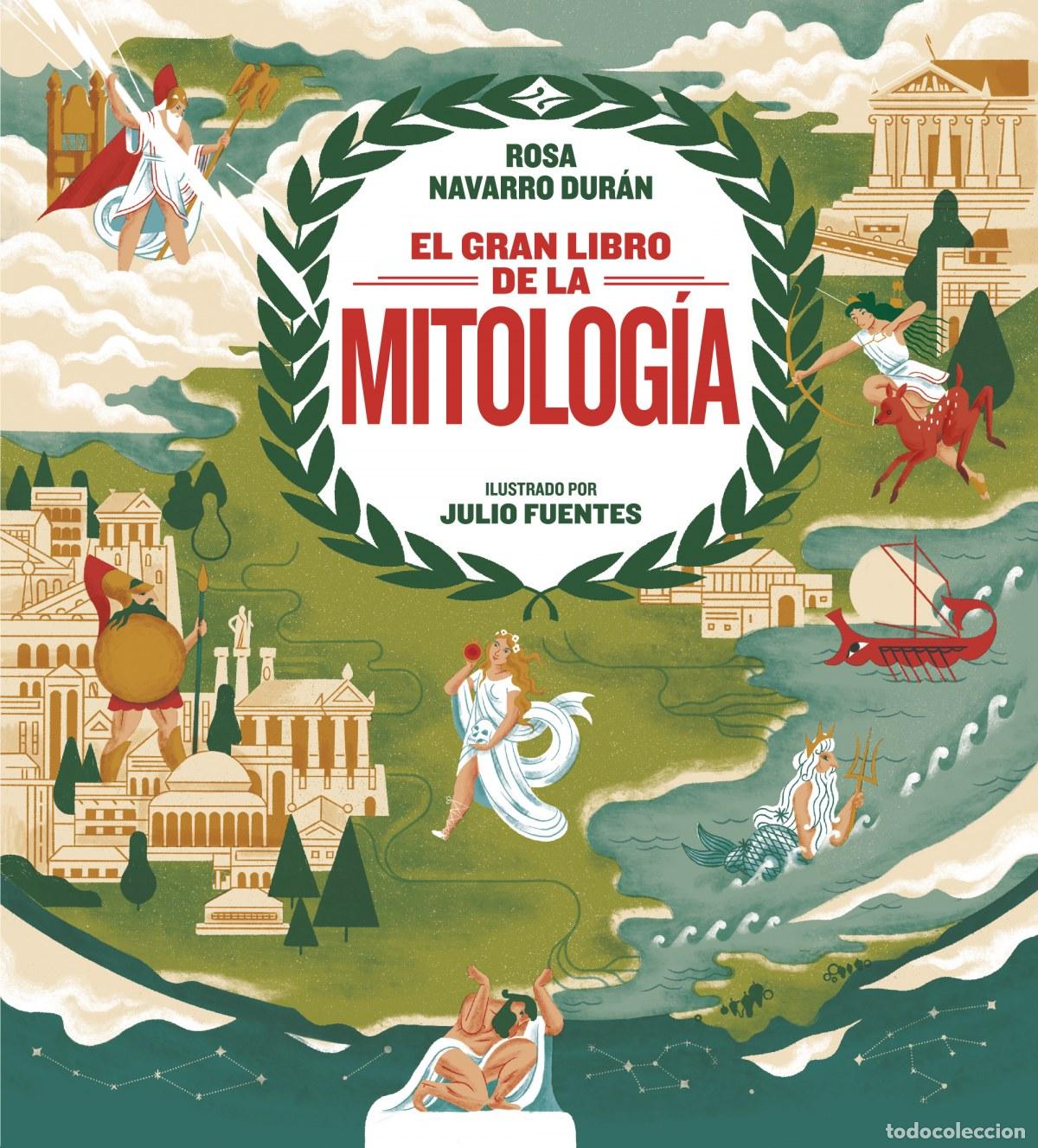 Libros: EL GRAN LIBRO DE LA MITOLOG&Iacute;A - Navarro, Rosa