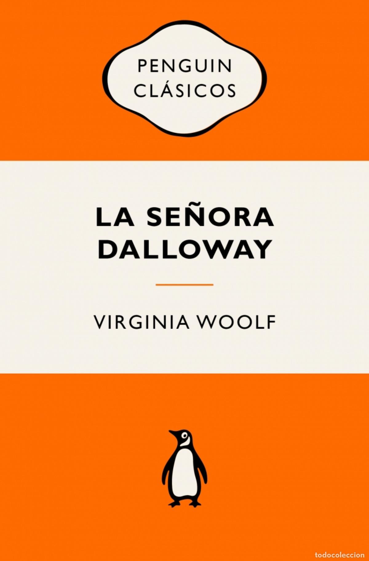 Libros: LA SE&Ntilde;ORA DALLOWAY - WOOLF, VIRGINIA - Foto 1