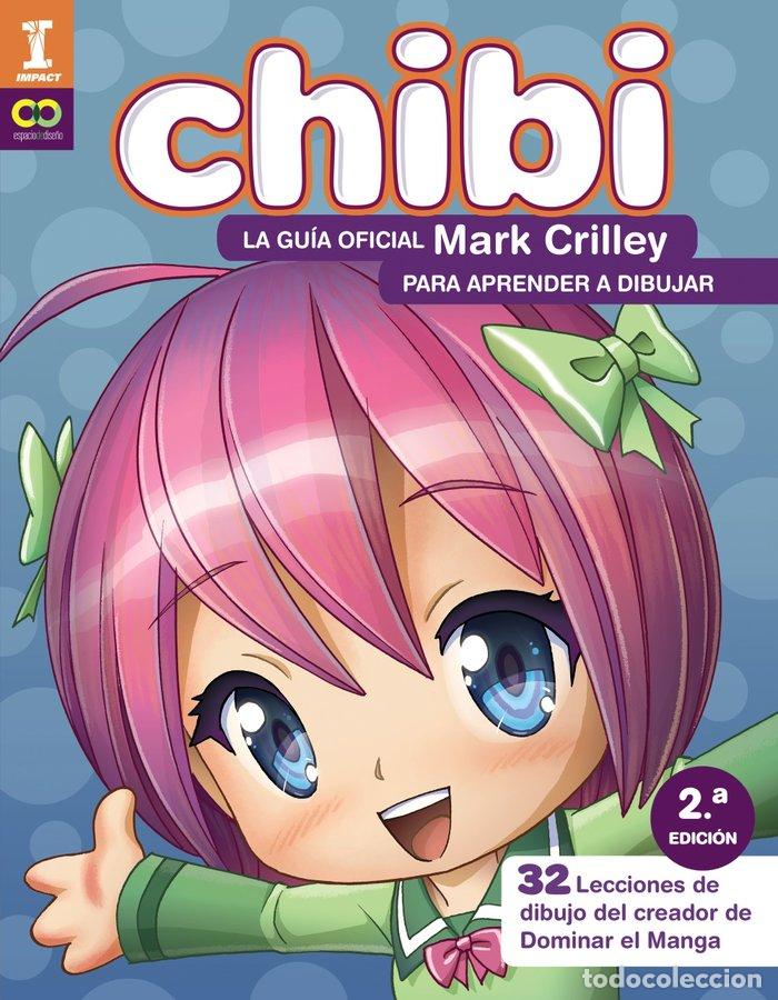 Libros: &iexcl;CHIBI! - Crilley, Mark - Foto 1