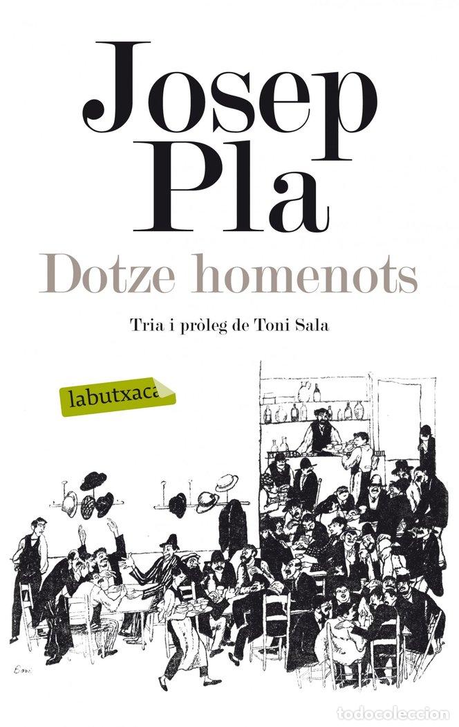Libros: DOTZE HOMENOTS - PLA, JOSEP - Foto 1