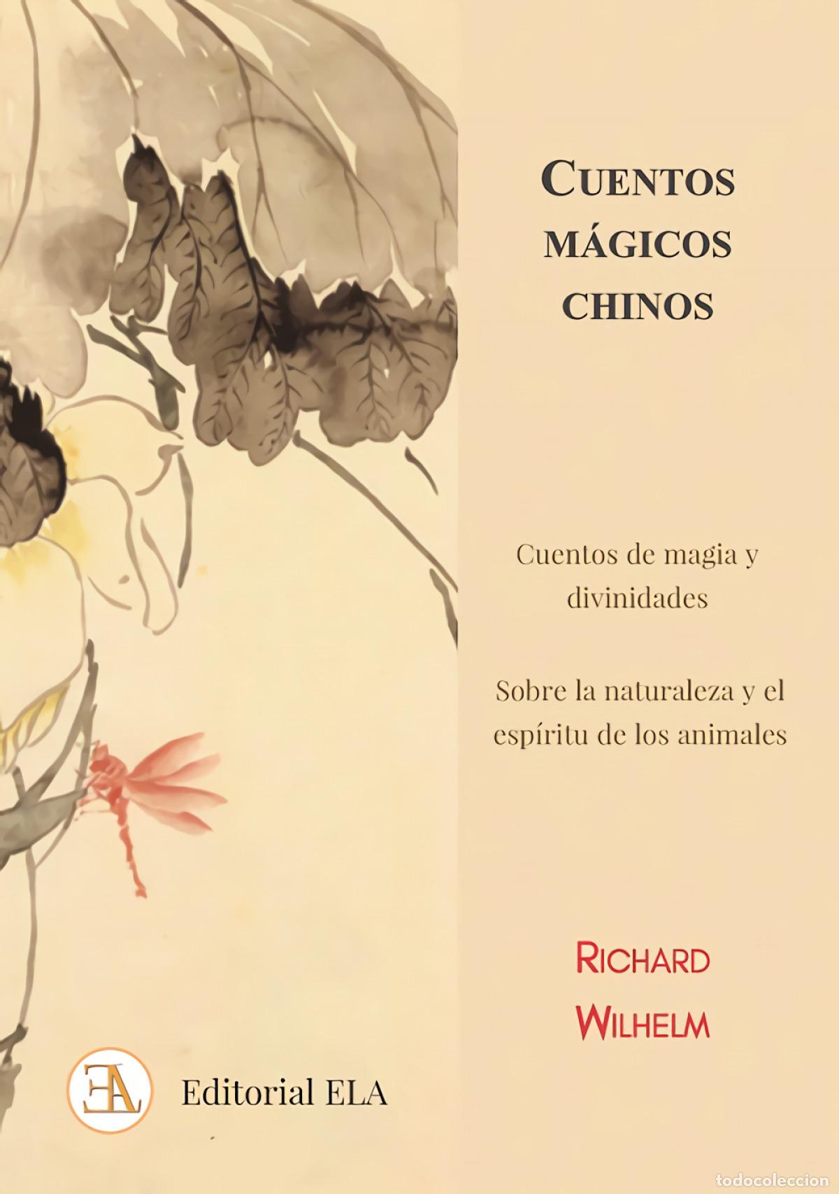 Libros: CUENTOS M&Aacute;GICOS CHINOS - Wilhelm, Richard - Foto 1