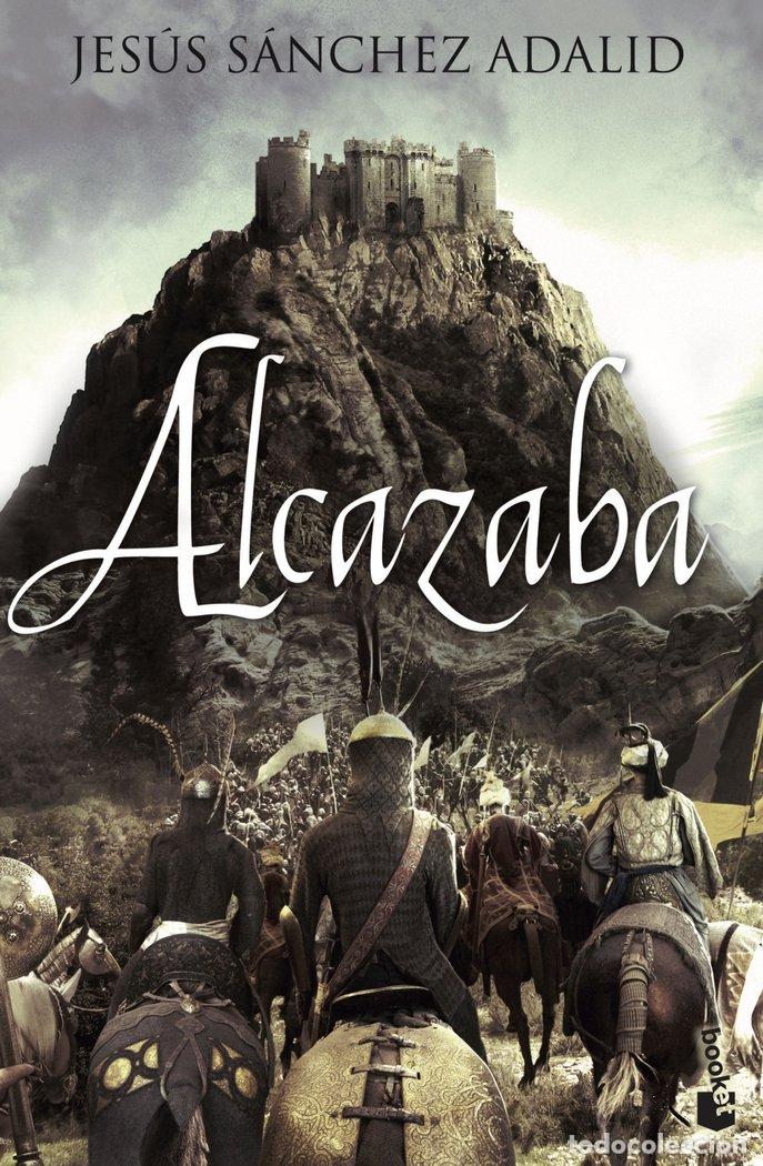 Libros: ALCAZABA - Sanchez Adalid, Jes&uacute;s - Foto 1