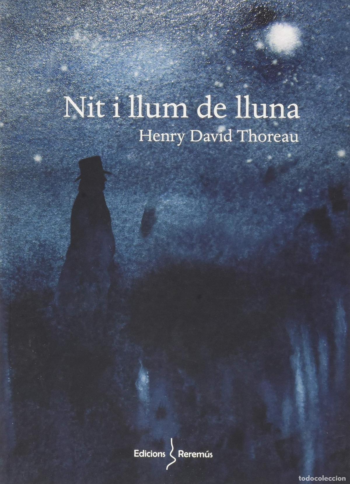 Libros: NIT I LLUM DE LLUNA - Thoreau, Henry David - Foto 1