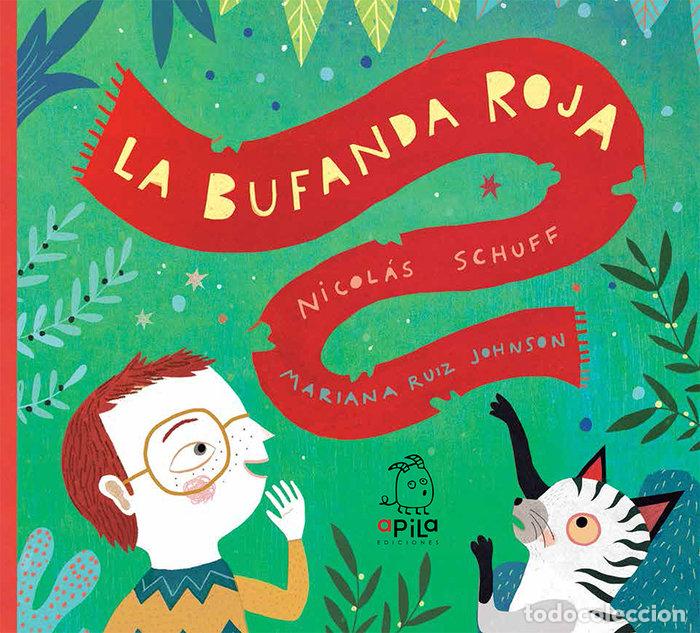 Libros: LA BUFANDA ROJA - Schuff, Nicol&aacute;s - Foto 1