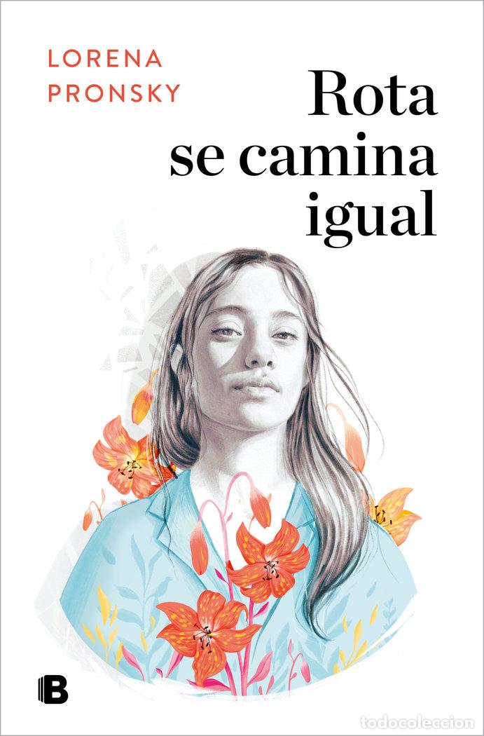 Libros: ROTA SE CAMINA IGUAL - Pronsky, Lorena - Foto 1