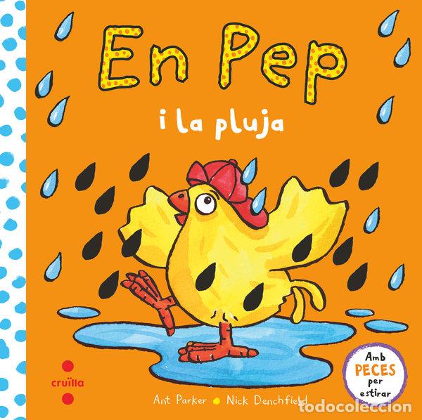 Libros: EN PEP I LA PLUJA - Denchfield, Nick - Foto 1