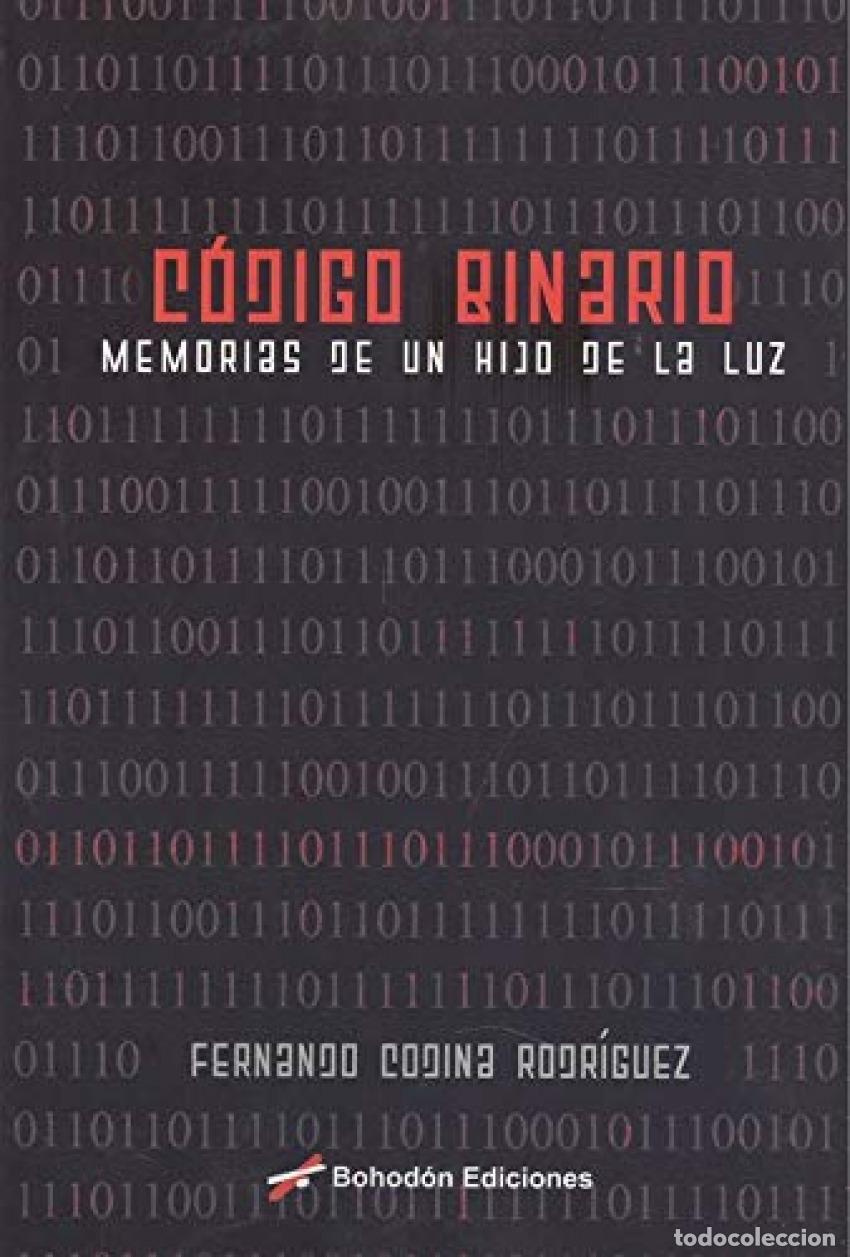 Libros: C&Oacute;DIGO BINARIO - Codina Rodr&iacute;guez, Fernando - Foto 1