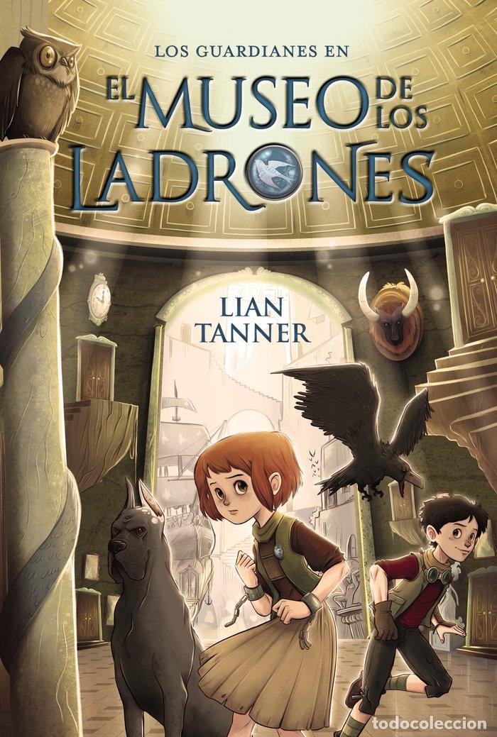 Libros: EL MUSEO DE LOS LADRONES - Tanner, Lian - Foto 1