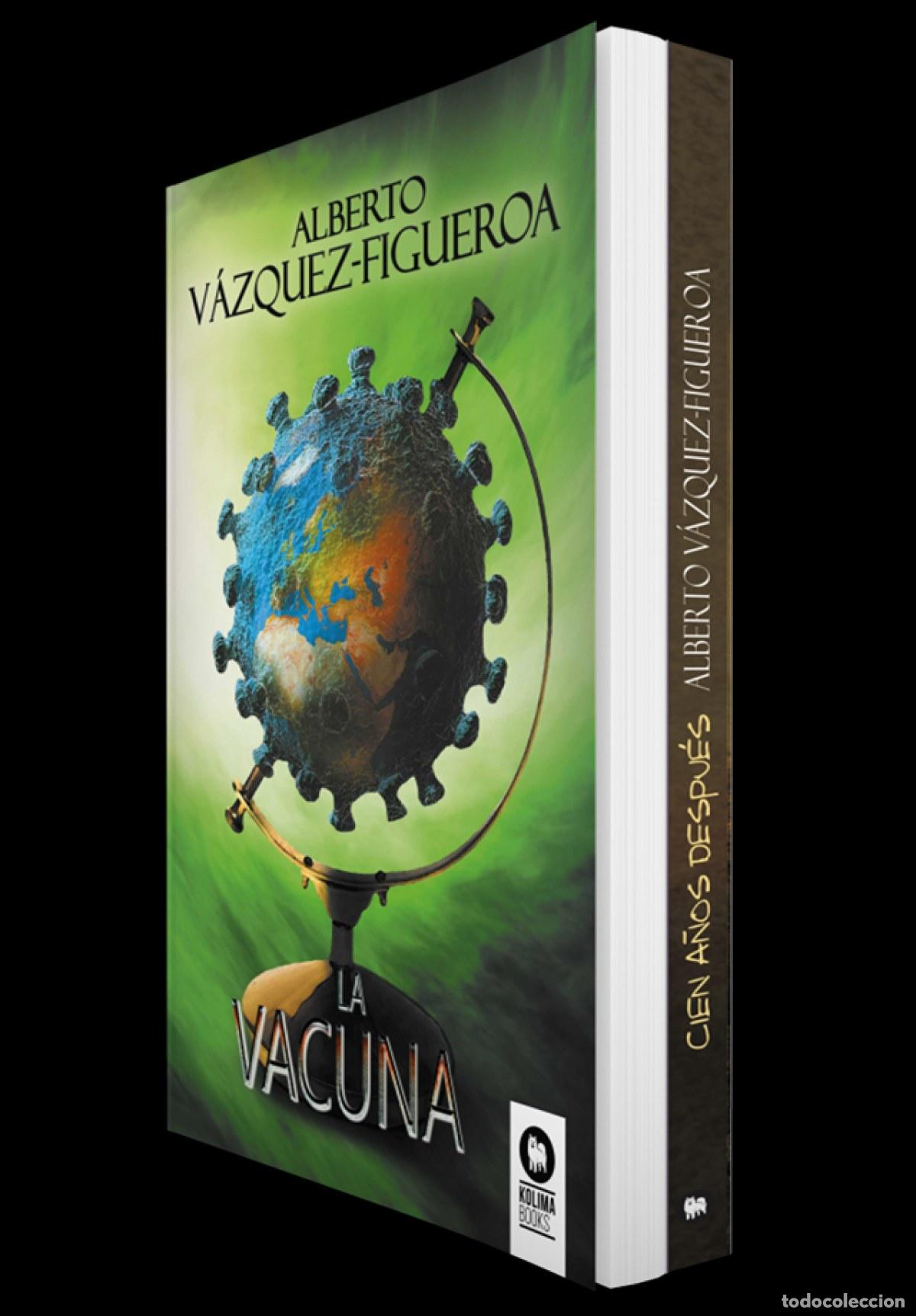 Libri: CIEN A&Ntilde;OS DESPU&Eacute;S/LA VACUNA PACK - V&aacute;zquez Figueroa, Alberto