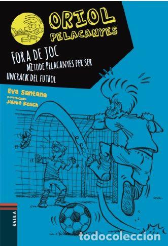 Libros: FORA DE JOC! - Santana, Eva - Foto 1