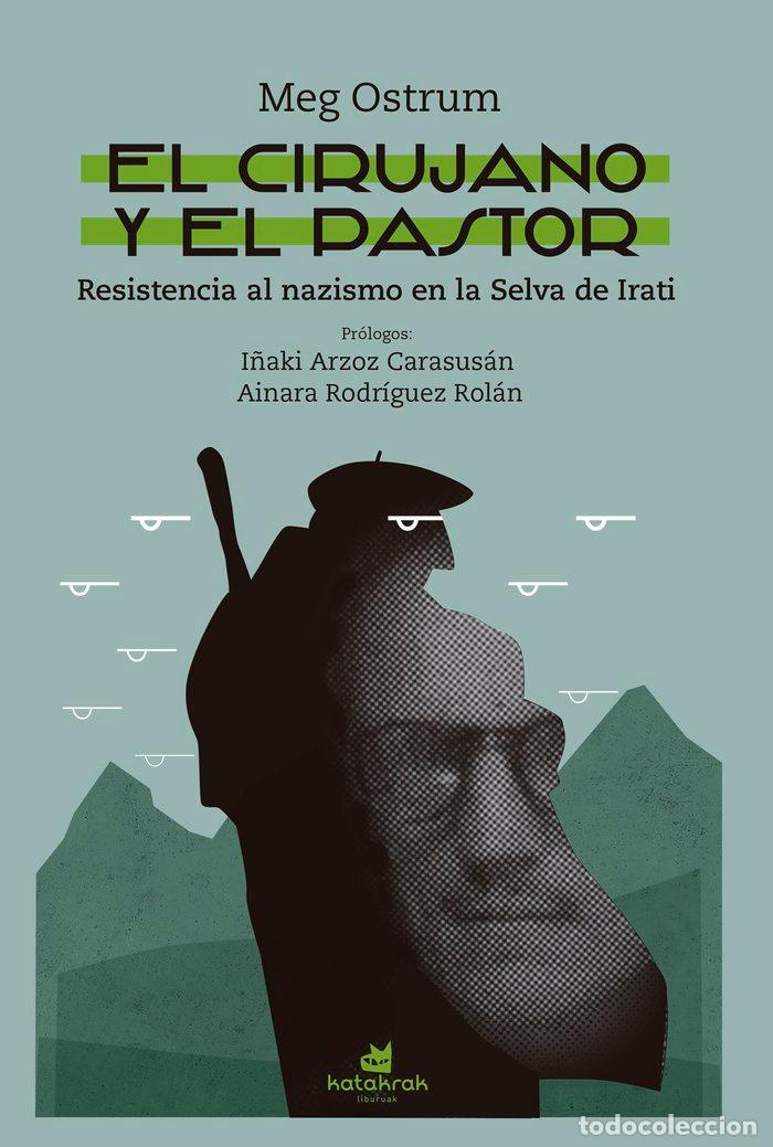 Libros: EL CIRUJANO Y EL PASTOR - Ostrum, Meg - Foto 1