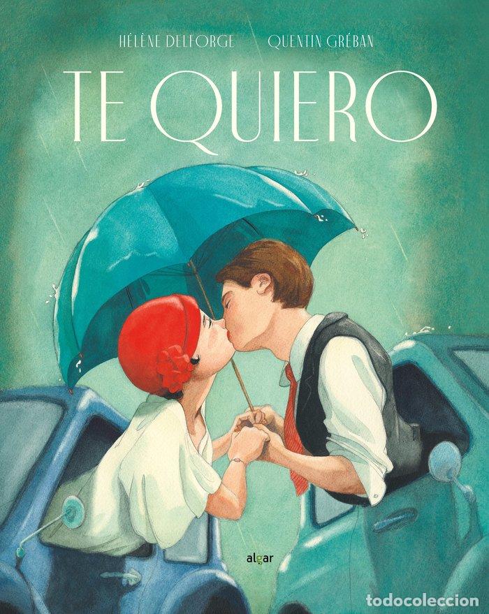 Libros: TE QUIERO - H&eacute;l&egrave;ne Delforge - Foto 1
