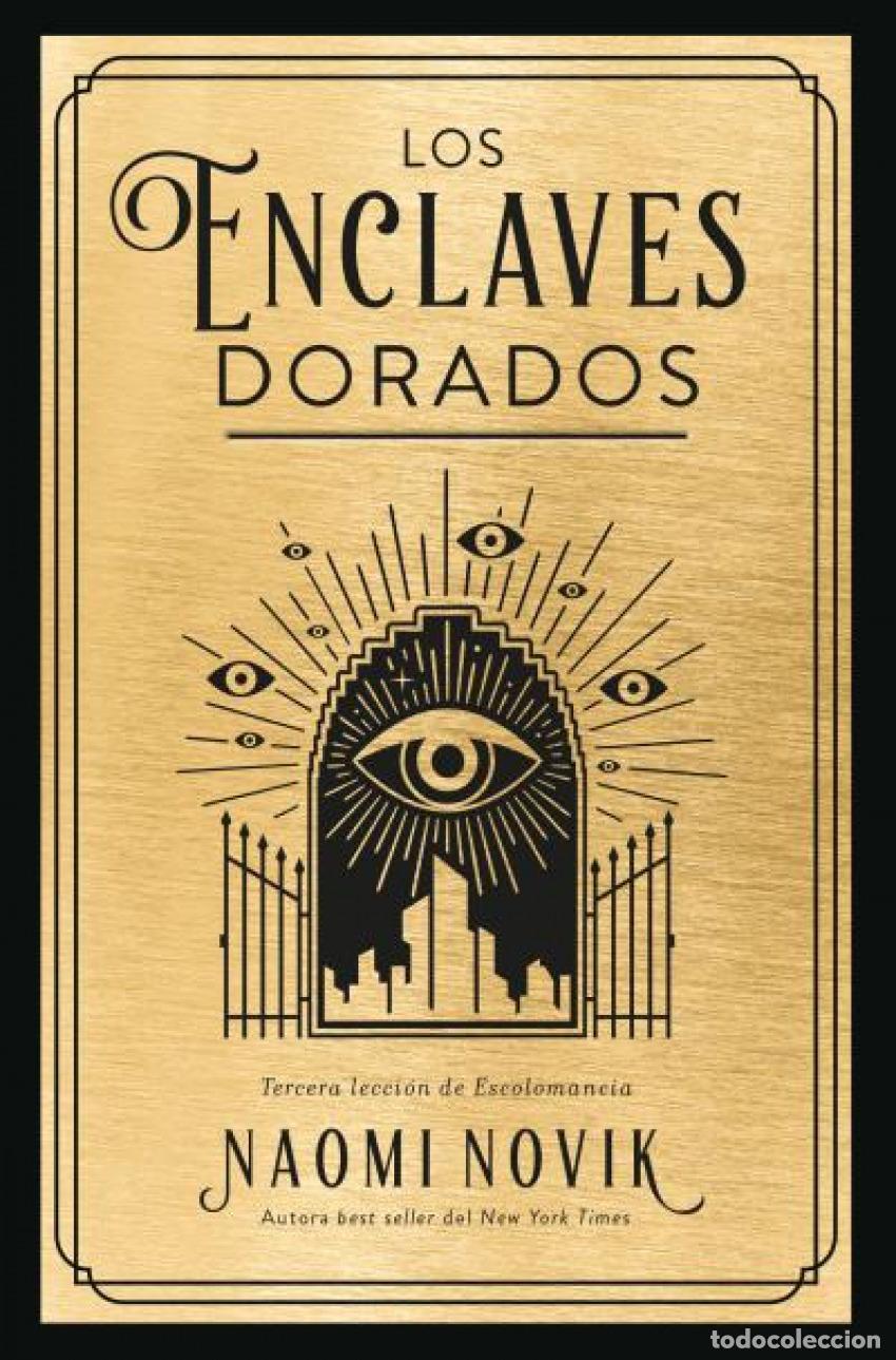 Libri: LOS ENCLAVES DORADOS - Novik, Naomi