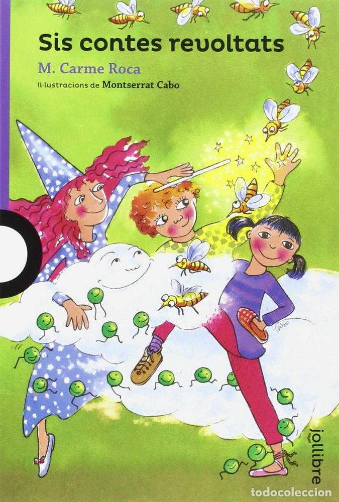 Libros: SIS CONTES REVOLTATS CATAL - ROCA I COSTA, M, CARMEN