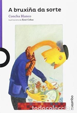 B&uuml;cher: A BRUIXI&Ntilde;A DA SORTE SERIE MORADA +8 ANOS - Blanco, Concha