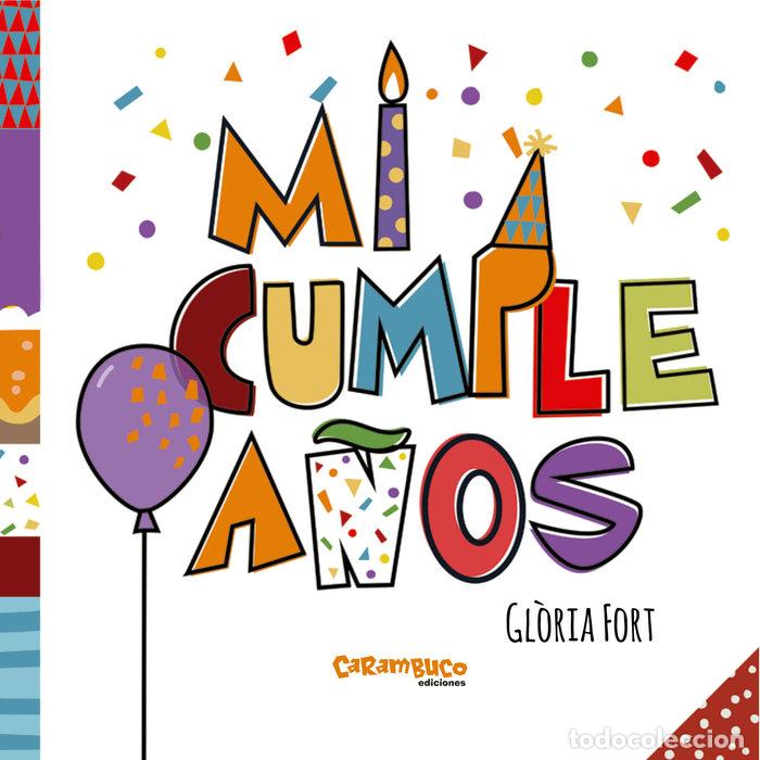 Libros: MI CUMPLEA&Ntilde;OS - Fort Mir, Gloria - Foto 1