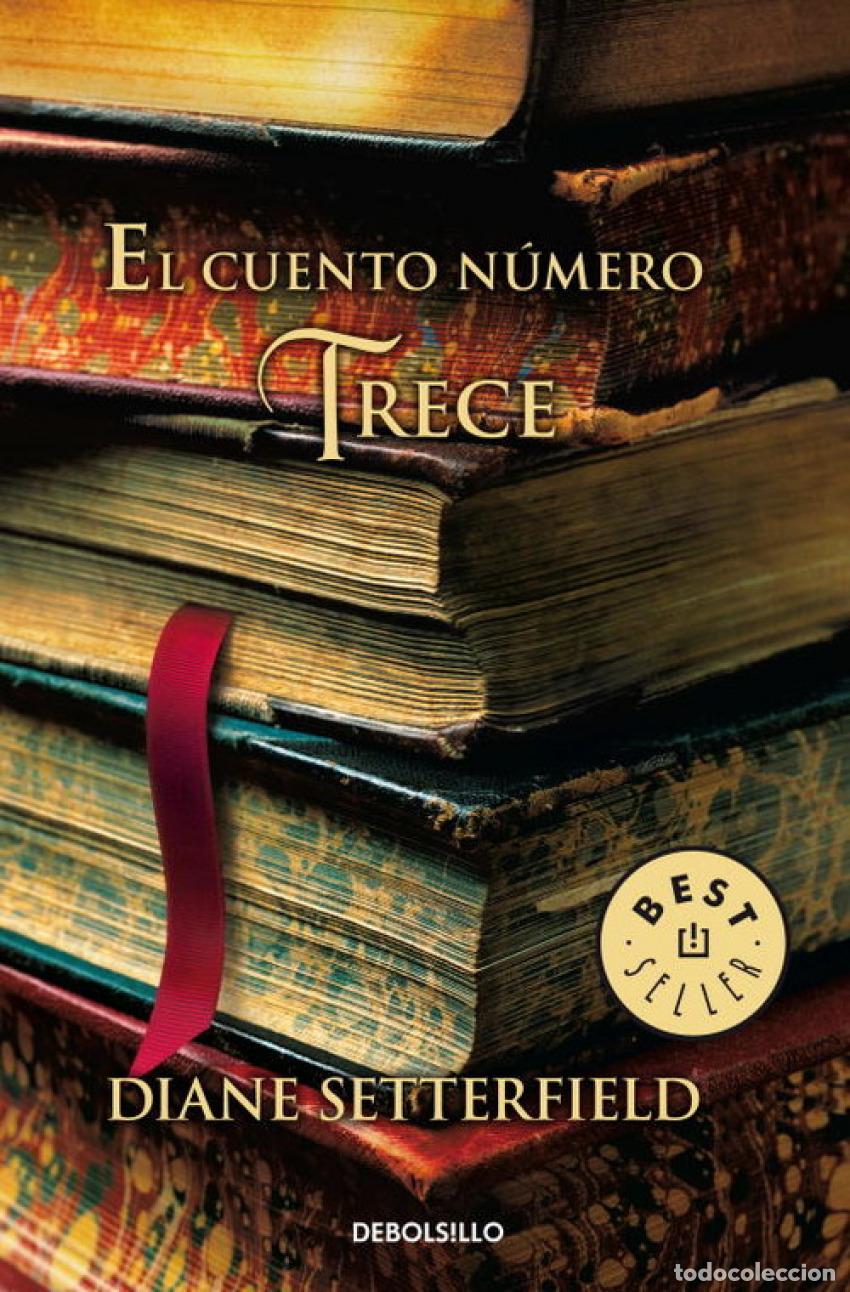 Libros: EL CUENTO N&Uacute;MERO TRECE - Setterfield, Diane - Foto 1