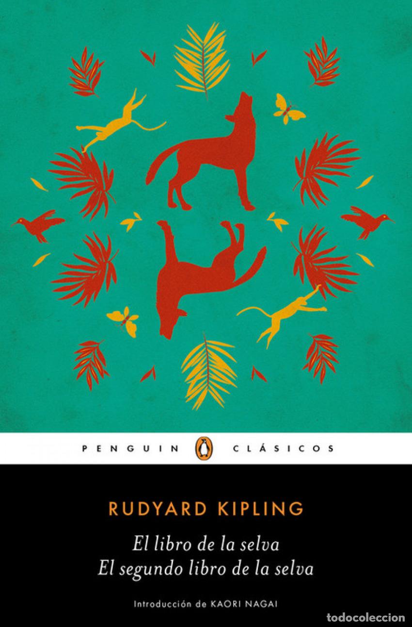 Libros: EL LIBRO DE LA SELVA/EL SEGUNDO LIBRO DE LA SELVA - Kipling, Rudyard - Foto 1