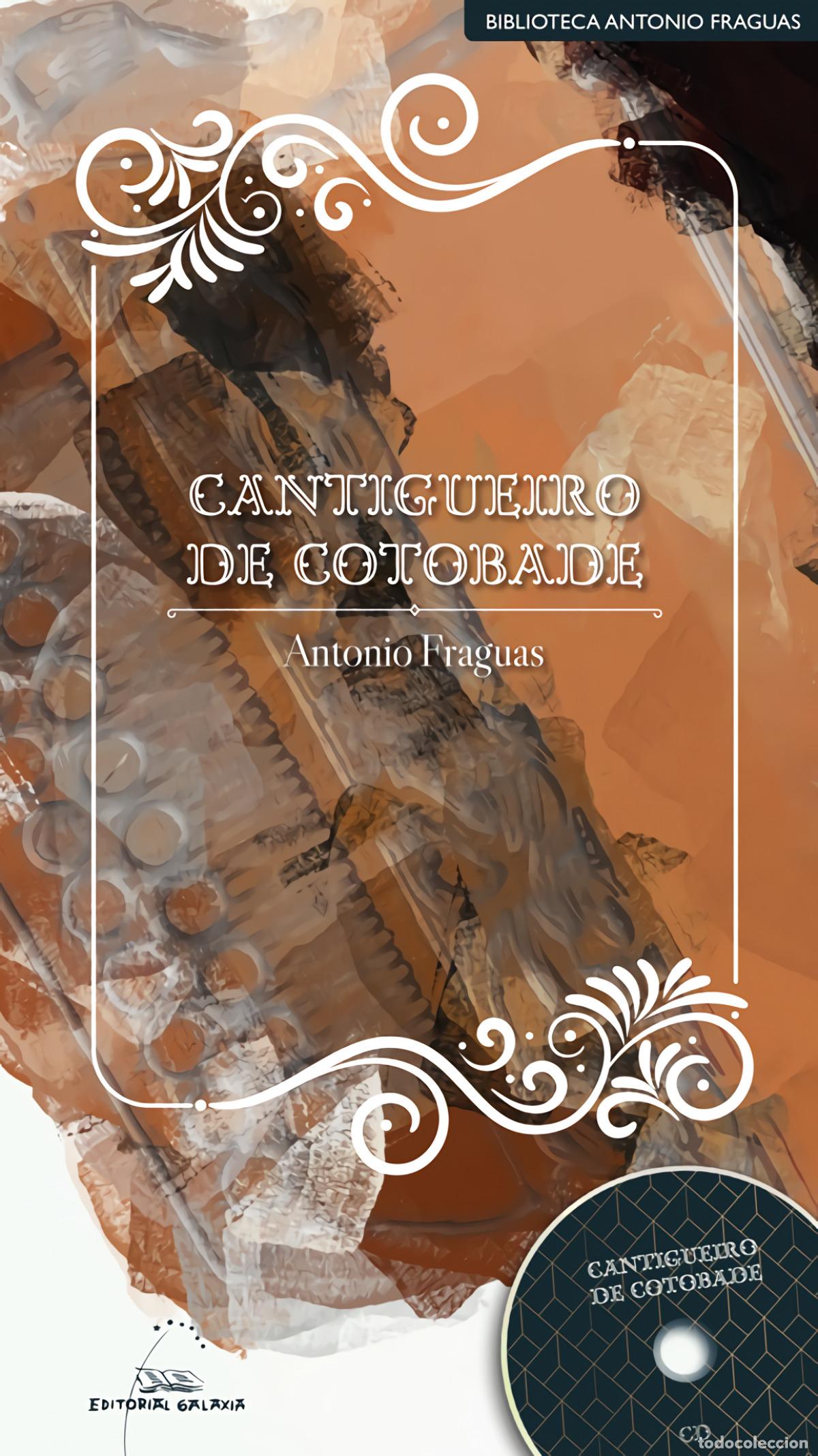 Libros: CANTIGUEIRO DE COTOBADE +CD - Fraguas, Antonio - Foto 1