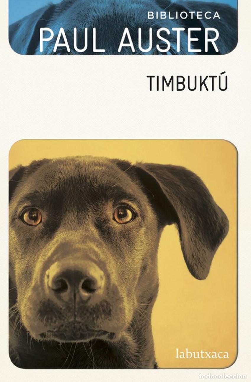 Libros: TIMBUKT&Uacute; - Auster, Paul - Foto 1