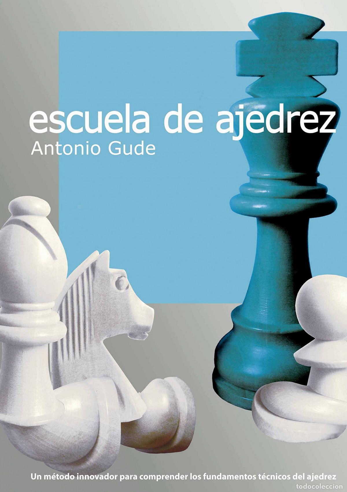 Libros: ESCUELA DE AJEDREZ - GUDE, ANTONIO - Foto 1
