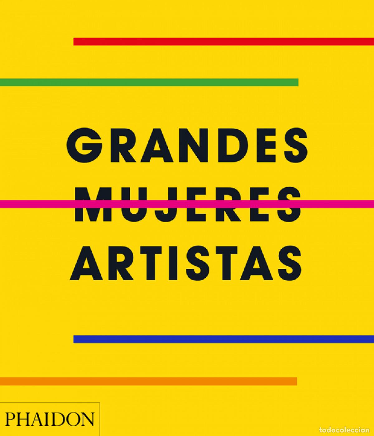 Livres: GRANDES MUJERES ARTISTAS - Artes
