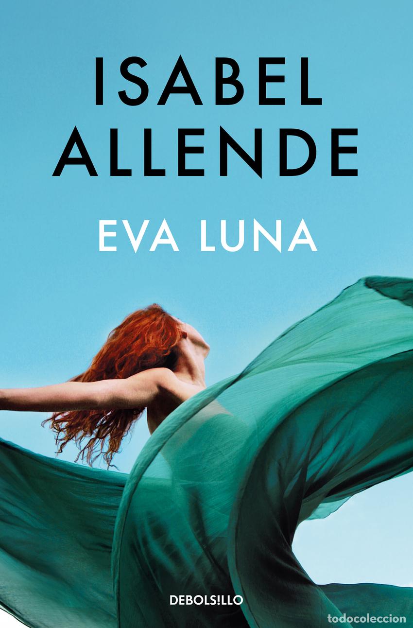 Libros: EVA LUNA - Allende, Isabel - Foto 1