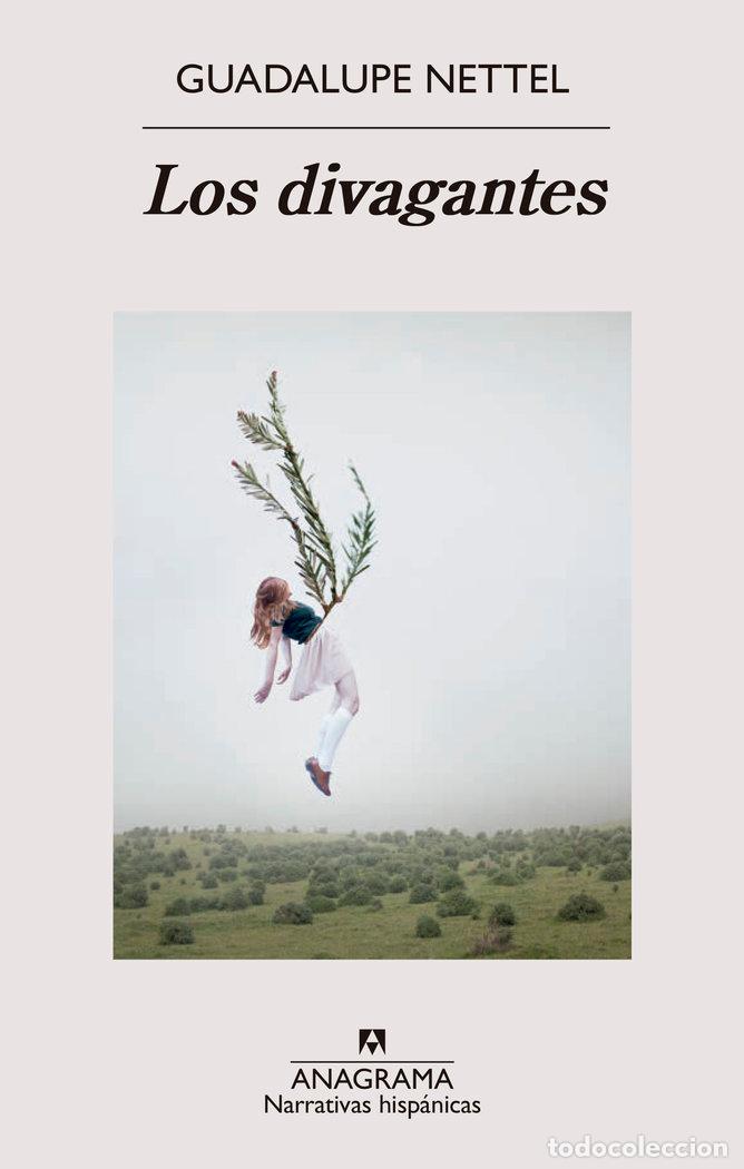 Libros: LOS DIVAGANTES - Nettel, Guadalupe - Foto 1