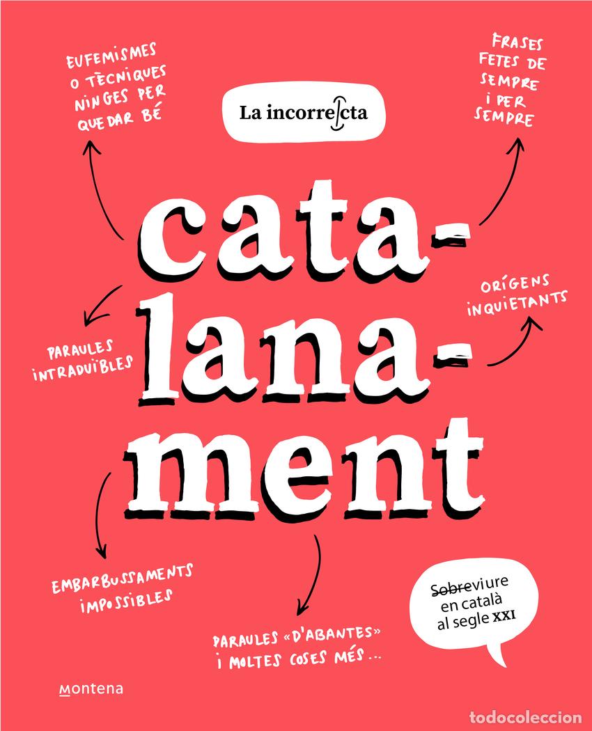 Libros: CATALANAMENT - La incorrecta, - Foto 1