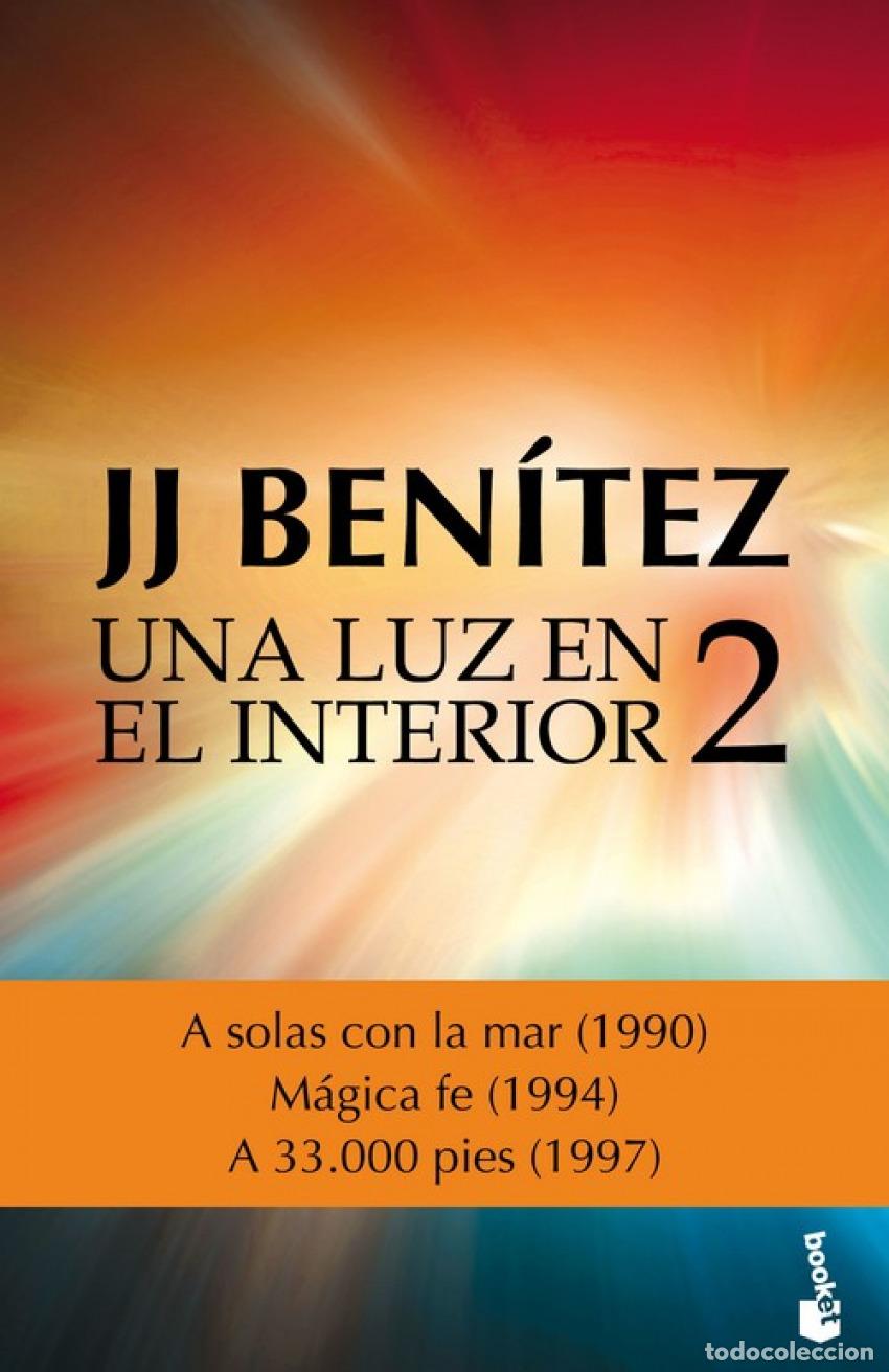 Libros: UNA LUZ EN EL INTERIOR - BENITEZ, J J - Foto 1