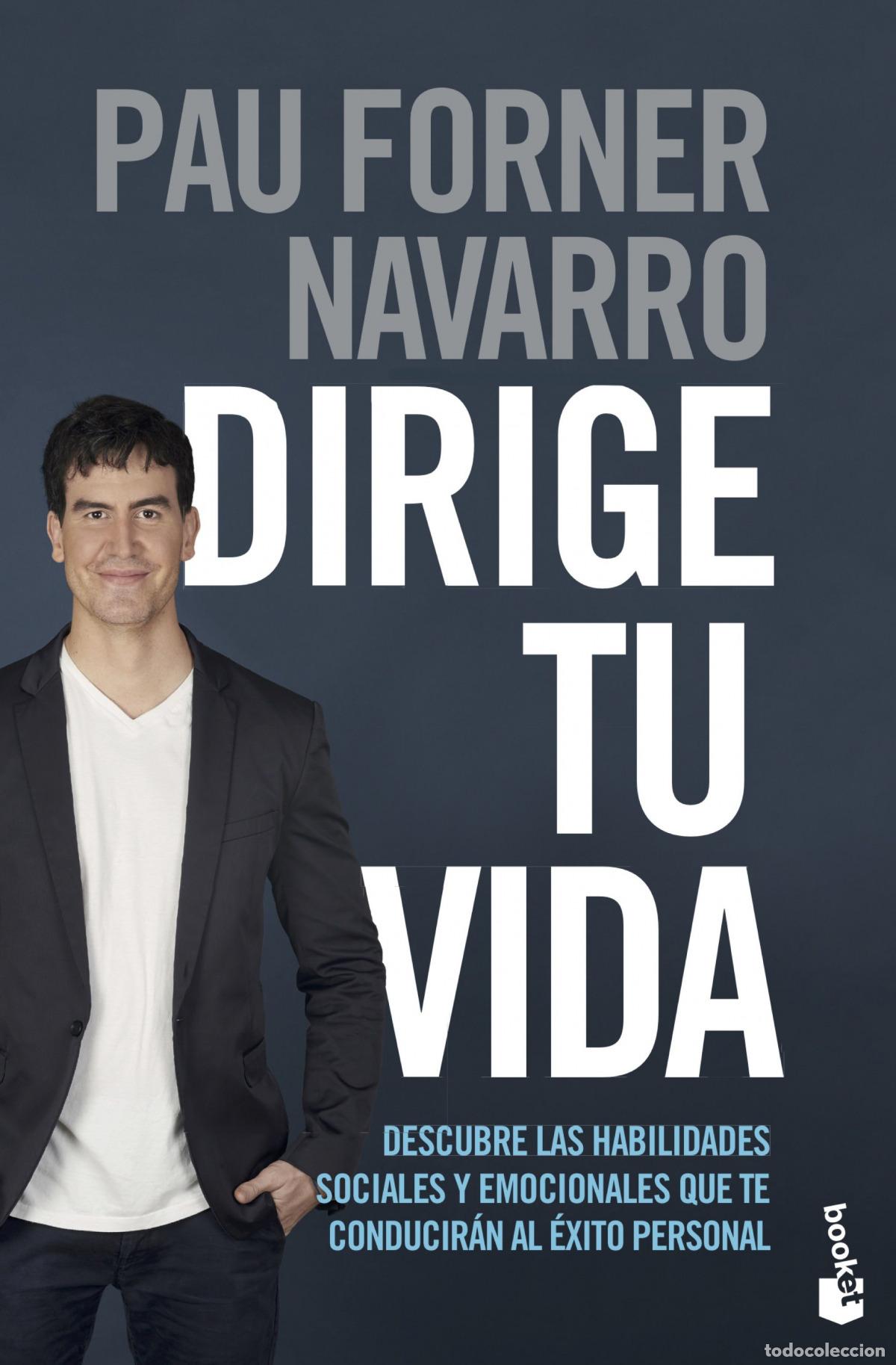 Libros: DIRIGE TU VIDA - Forner Navarro, Pau - Foto 1
