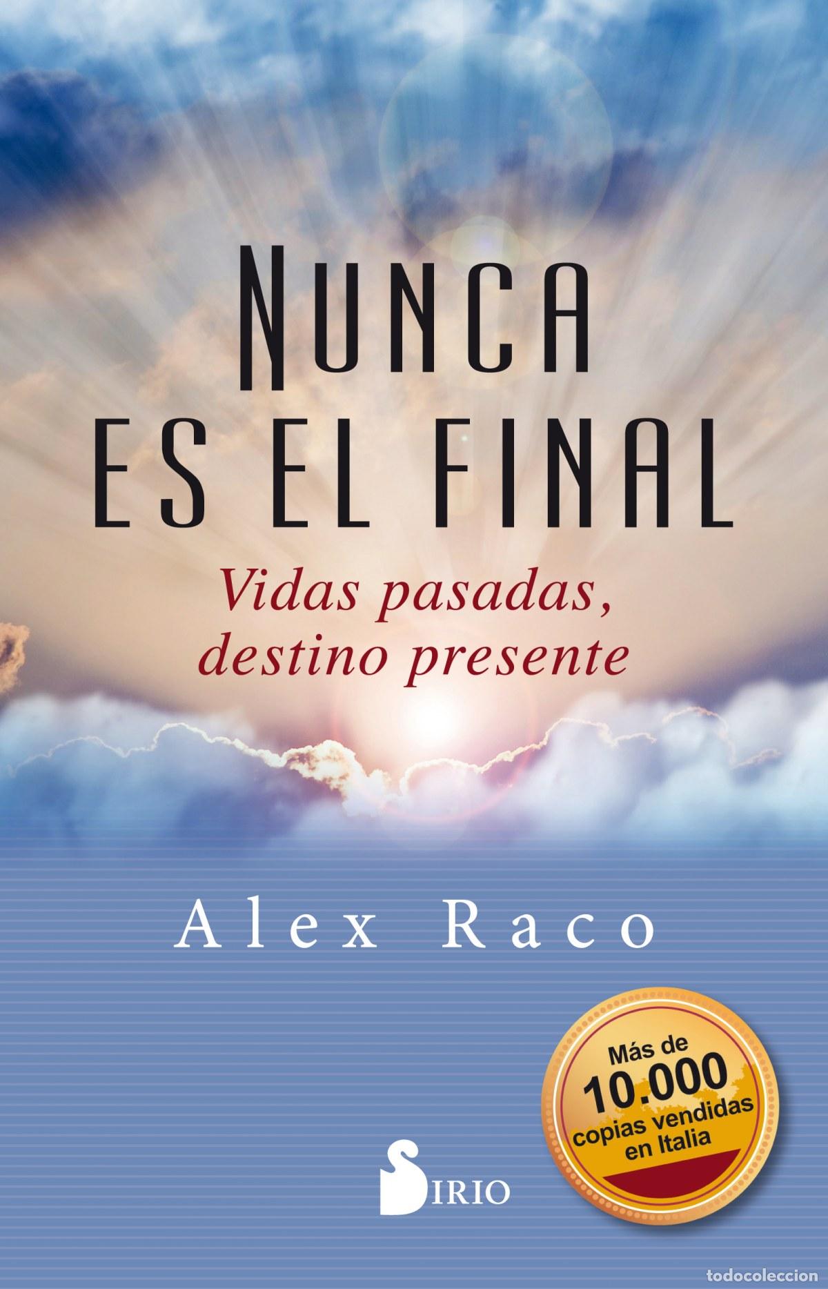 Libros: NUNCA ES EL FINAL - Raco, Alex - Foto 1