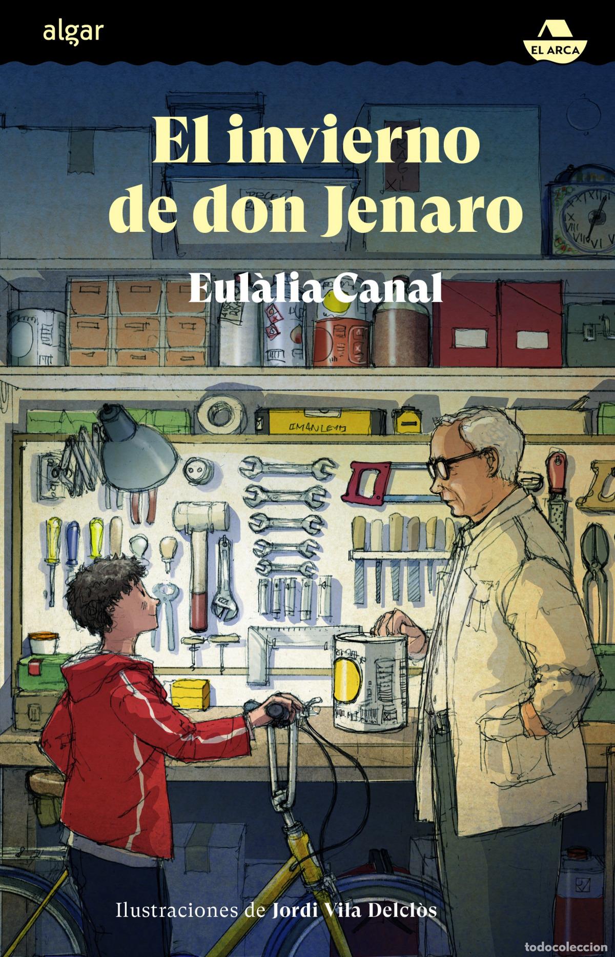 Libros: INVIERNO DE DON JENARO - EULALIA CANAL - Foto 1
