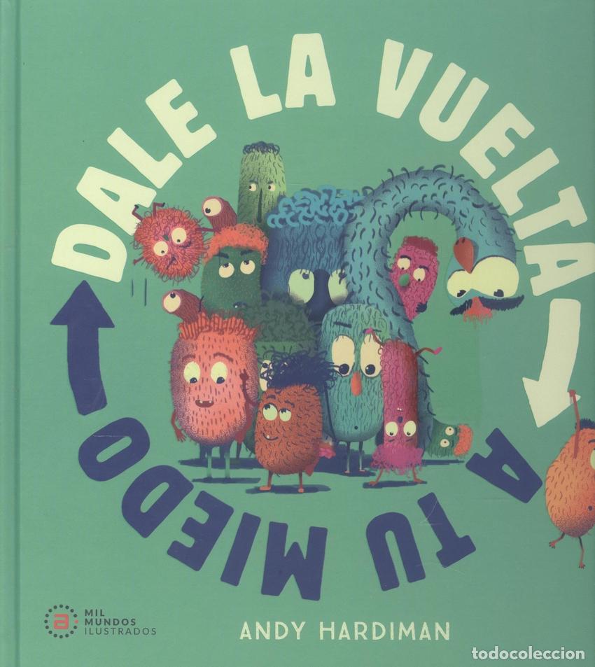 Libros: DALE LA VUELTA A TU MIEDO - Hardiman, Andy
