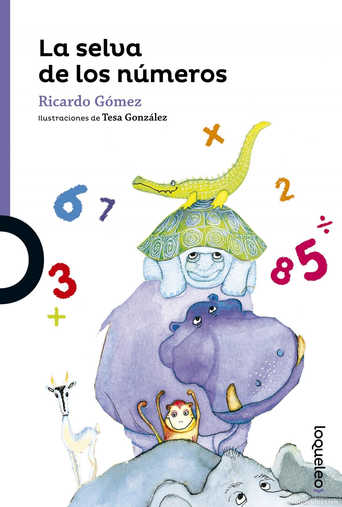 Libros: LA SELVA DE LOS N&Uacute;MEROS - G&oacute;mez, Ricardo - Foto 1