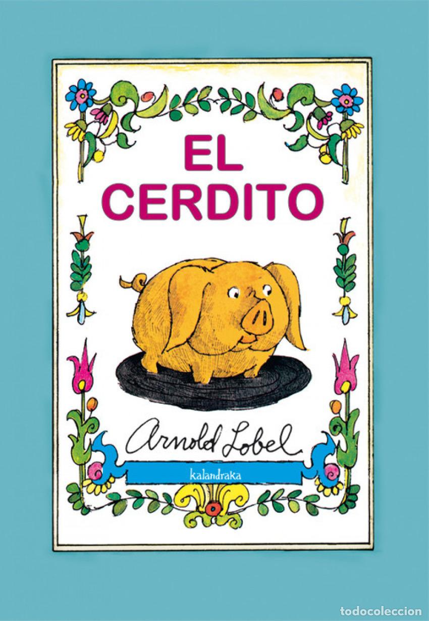 Libros: EL CERDITO - Lobel, Arnold - Foto 1