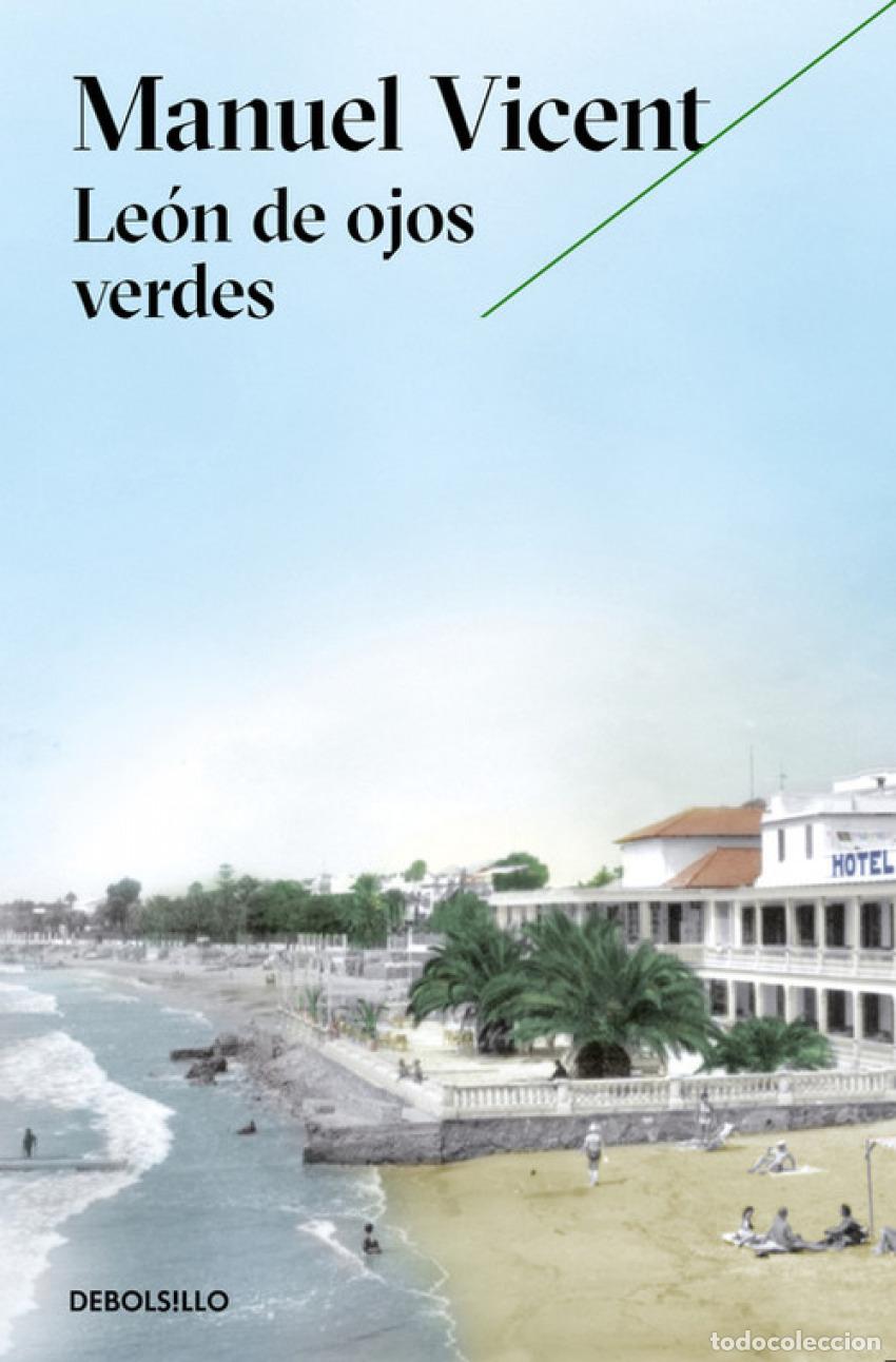 Libros: LE&Oacute;N DE OJOS VERDES - Vicent, Manuel - Foto 1