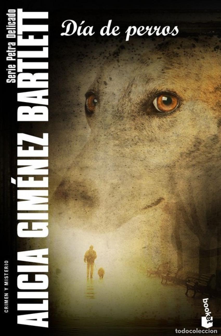 Libros: D&Iacute;A DE PERROS - Alicia Gim&eacute;nez Bartlett - Foto 1