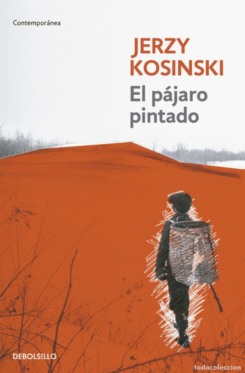 Libros: EL P&Aacute;JARO PINTADO - Kosinski, Jerzy - Foto 1