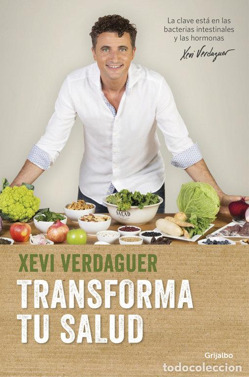 Libros: TRANSFORMA TU SALUD - VERDAGUER, XEVI - Foto 1